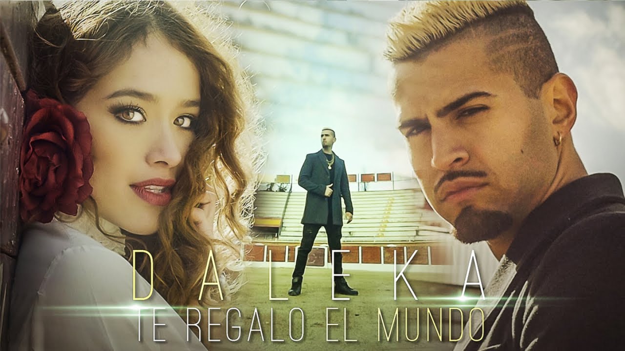 Daleka - Te Regalo El Mundo (Ufficiale 2018)