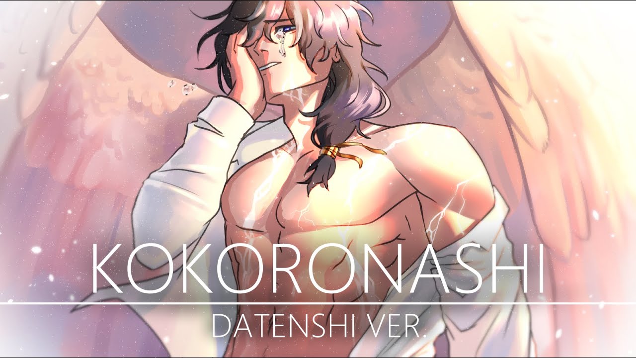 Kokoronashi | 心做し | Datenshi Ver. Song Cover ( Male Vocals )