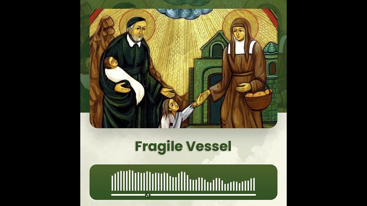 Fragile Vessel - Fr. Francis Cruz, CM