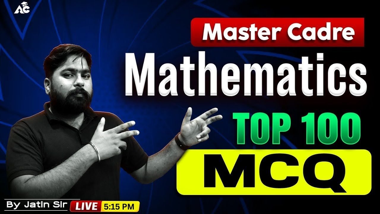 Master Cadre Exam Preparation 2026 | Master Cadre Mathematics | Top 100 MCQ | By Jatin Sir