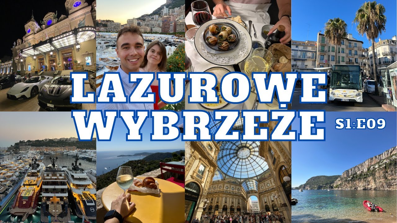 Lazurowe Wybrzeże vlog 9/12 | Nicea, Monako, Cannes, Mediolan | 12 krajów w ROK | ZuMa adventures