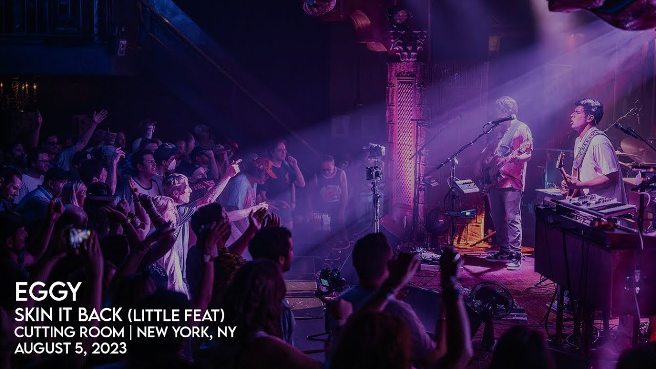 Eggy - Skin It Back (Little Feat) - Cutting Room - New York, NY - 8.5.23