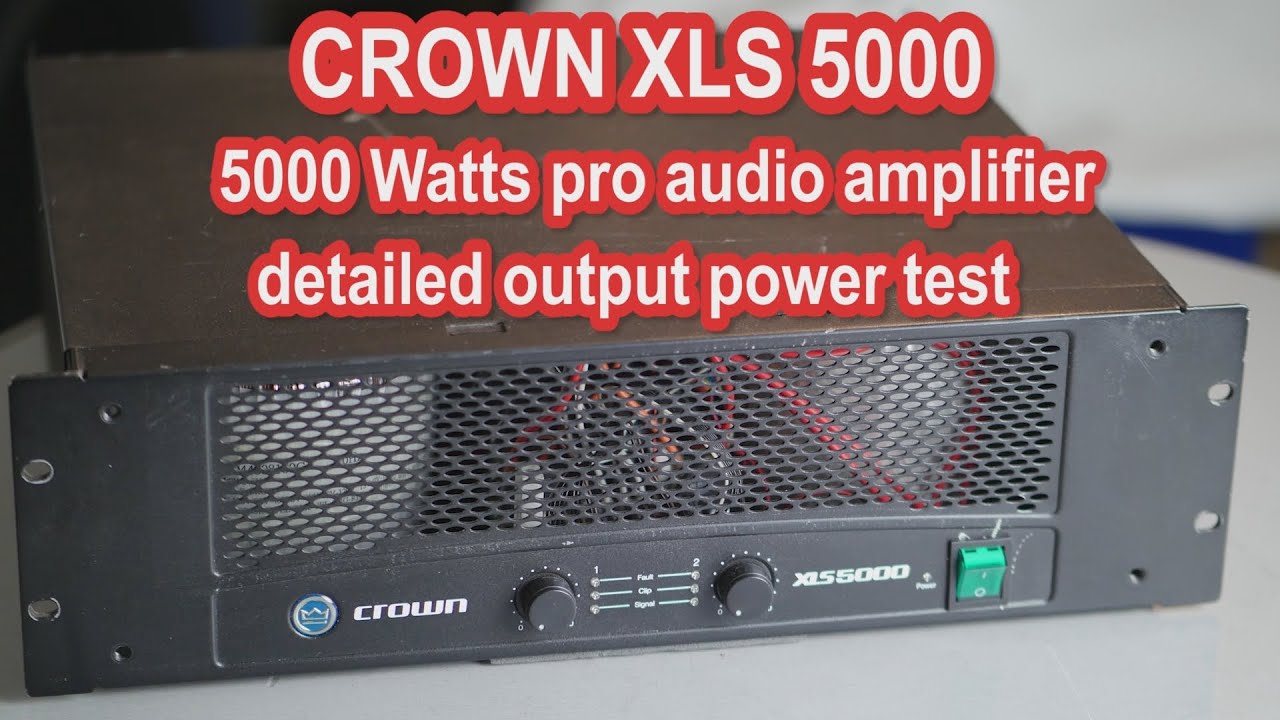 Crown XLS 5000 watt pro audio amplifier repair amp dyno & detailed output power test clip behaviour
