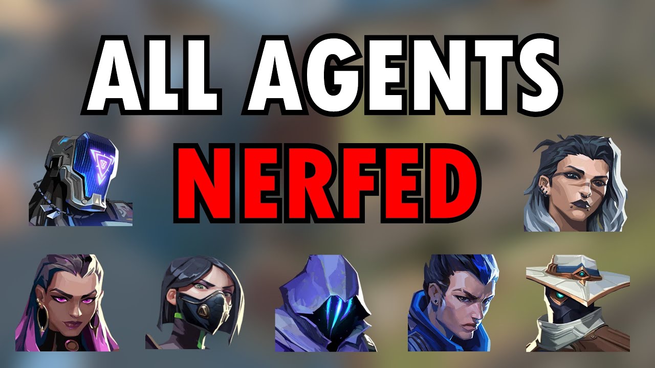 EVERY AGENT NERFED // MAP CHANGES // WEAPON CHANGES / PATCH 11.08