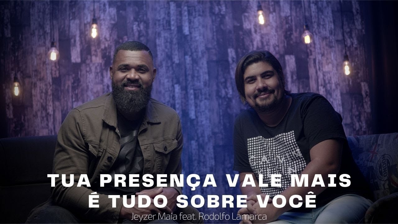 Tua presença vale mais/ É tudo sobre você  - Jeyzer Maia feat. Rodolfo Lamarca (COVER)