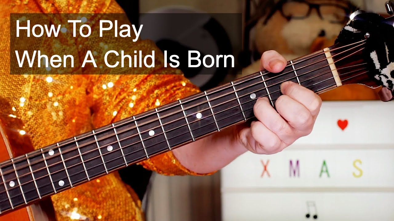 'When A Child Is Born' Johnny Mathis Easy Aciustic Guitar Lesson