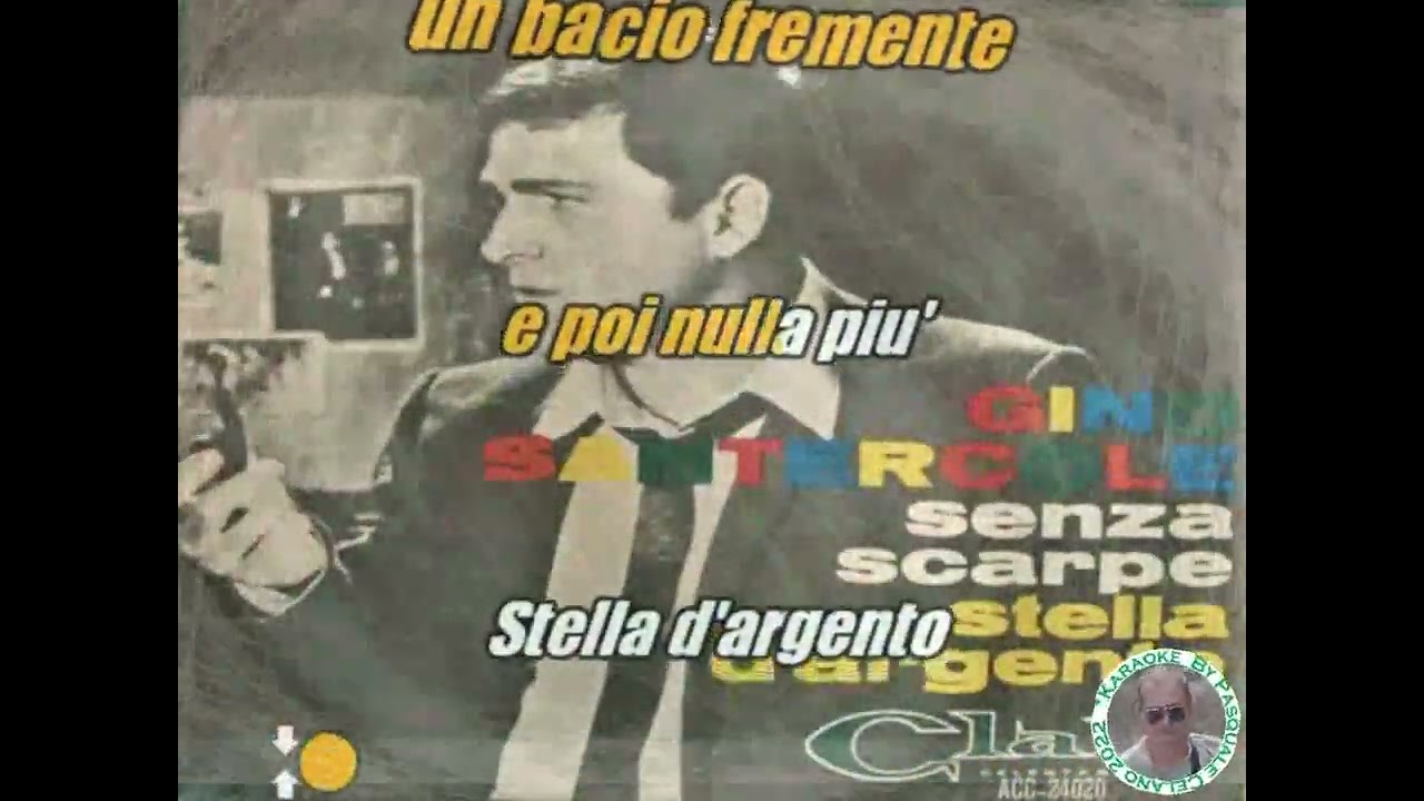 Gino Santercole   Stella d'argento KARAOKE FAIR USE