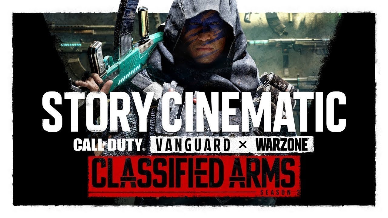 Season Three &lsquo;Classified Arms&rsquo; Cinematic | Call of Duty: Vanguard & Warzone
