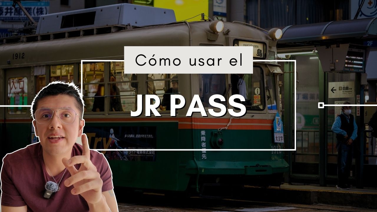 Cómo usar el JR Pass guía completa | Conviene comprarlo? ejemplos de rutas y consejos sobre el pase