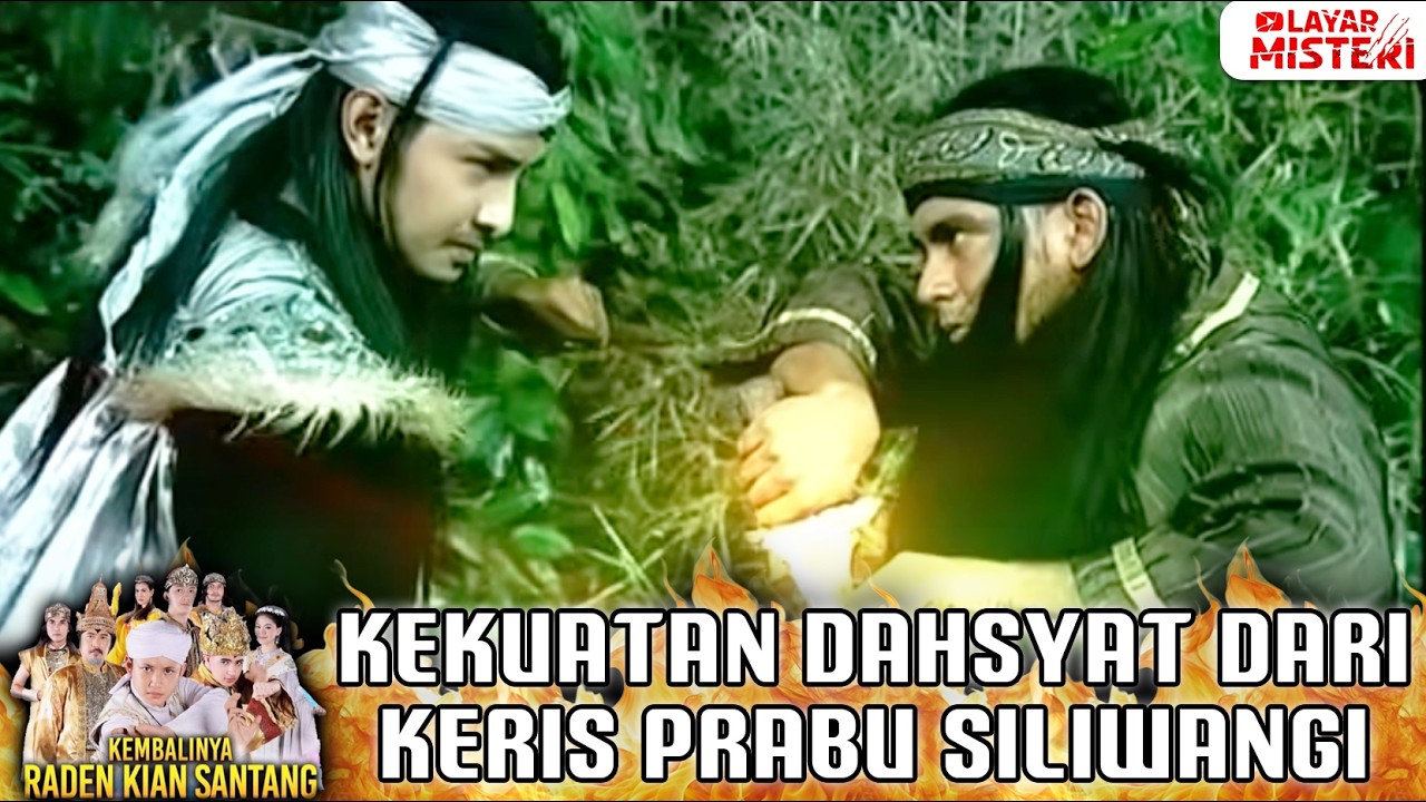 Kian Santang Menggunakan Keris Prabu Siliwangi | RADEN KIAN SANTANG | Eps.284 (1/3)