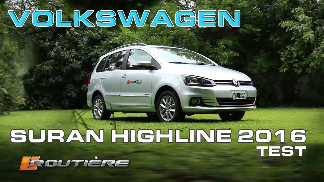 Volkswagen Suran Highline 2016 Test - Routière - Pgm 358
