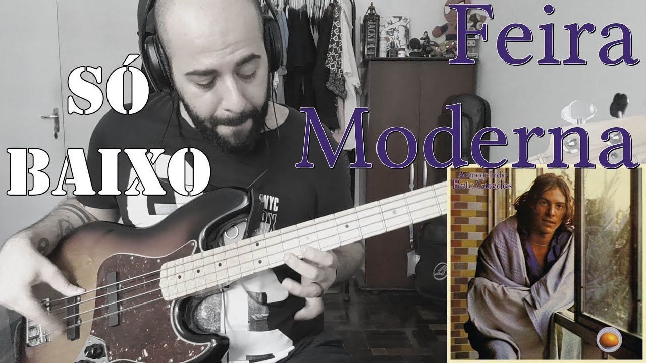 Feira Moderna (Beto Guedes) SÓ BAIXO | ISOLATED BASS COVER