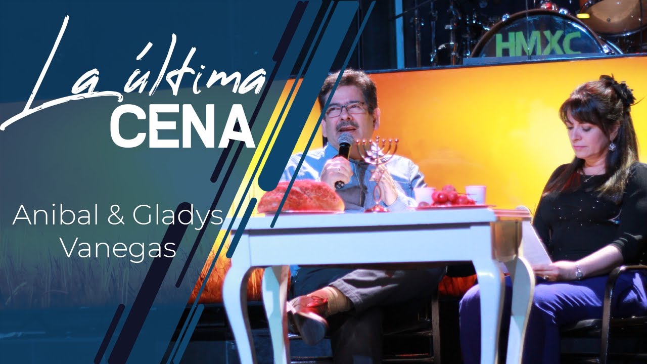332. La última cena, Anibal y Gladys Vanegas
