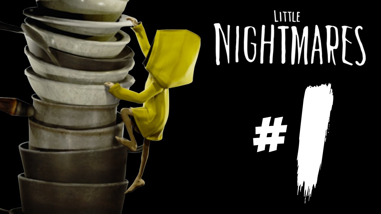 Scary Beginnings! - Little Nightmares | Part 1 (Gameplay)