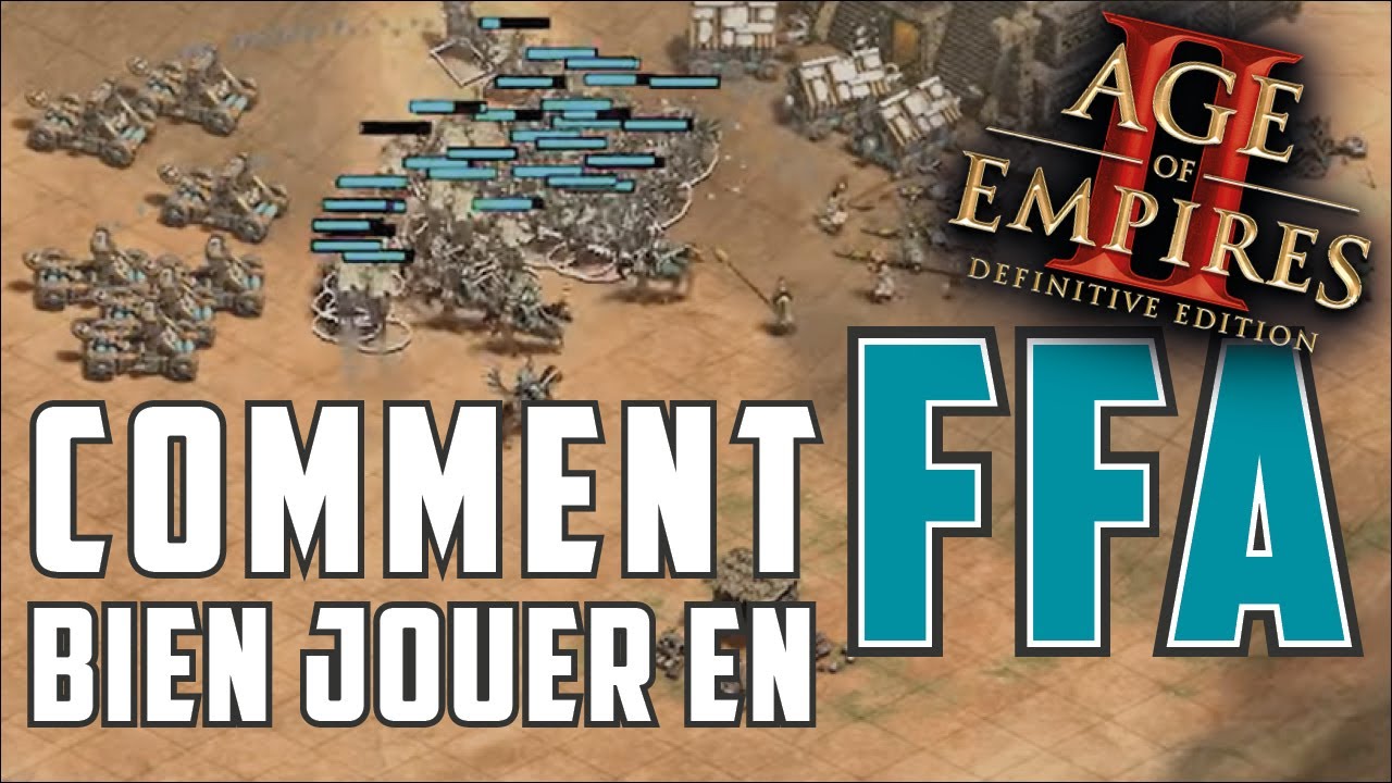 Comment bien jouer en FFA | Age of Empires 2 Definitive Edition | Tutoriel