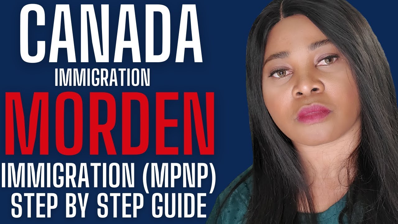 CANADA IMMIGRATION: MODERN IMMIGRATION  (Manitoba Morden / Morden Canada immigration) MPNP