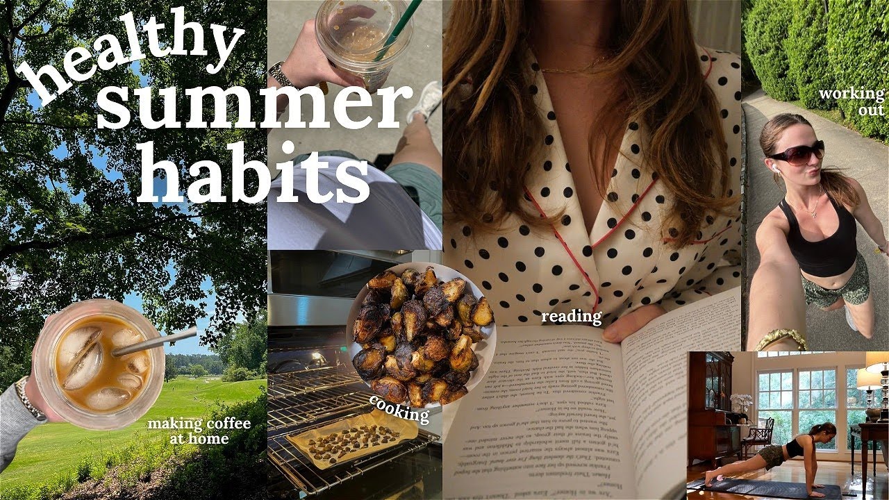 creating healthy summer habits | working out, cooking, reading