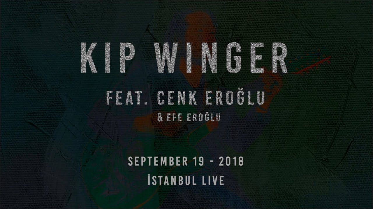 Kip Winger feat. Cenk Eroglu Xcarnation & Efe Eroglu - Headed For A Heartbreak (Live in Istanbul)