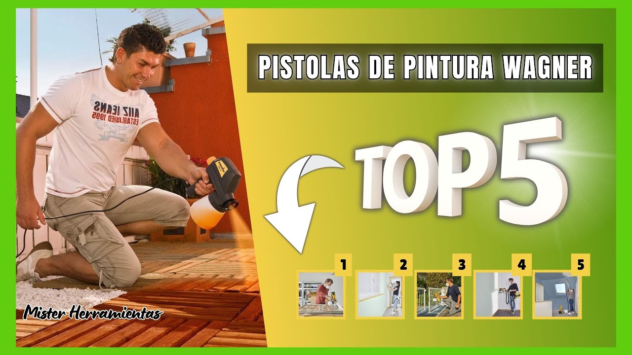 Qué pistola de pintura Wagner comprar: 5 modelos para pintar paredes, madera y metal