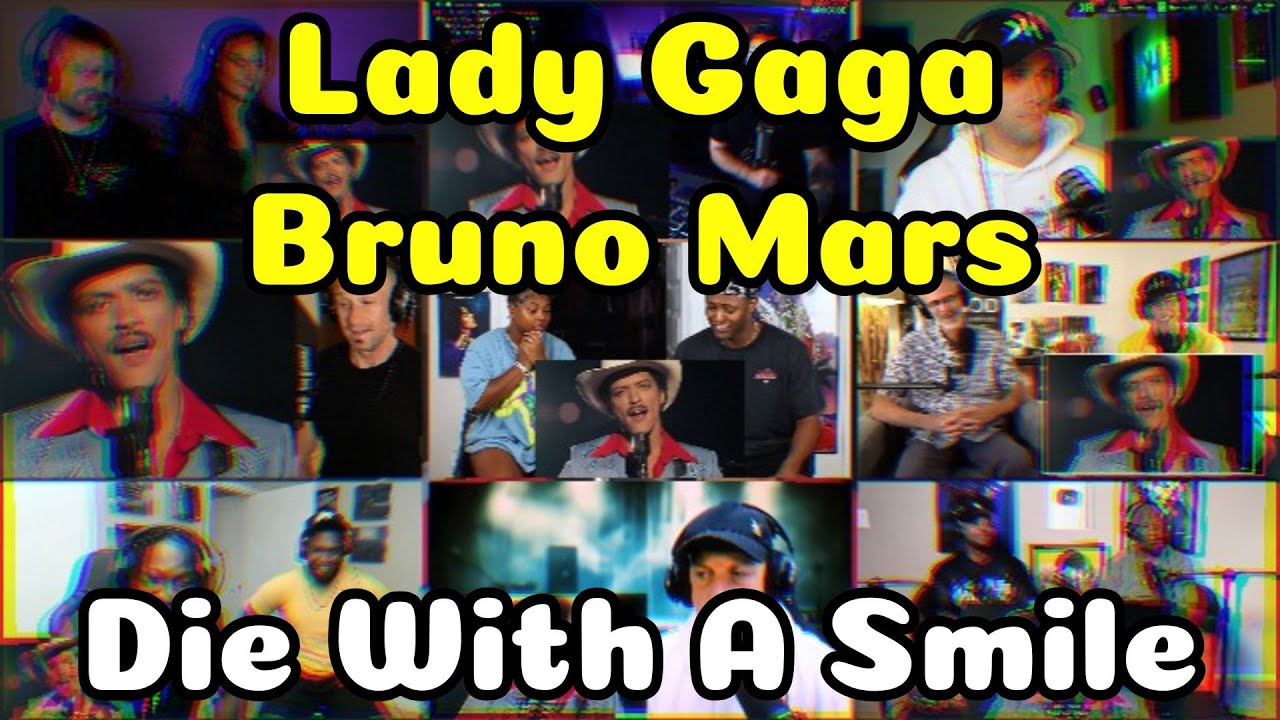 Lady Gaga, Bruno Mars - Die With A Smile | REACTION MASHUP