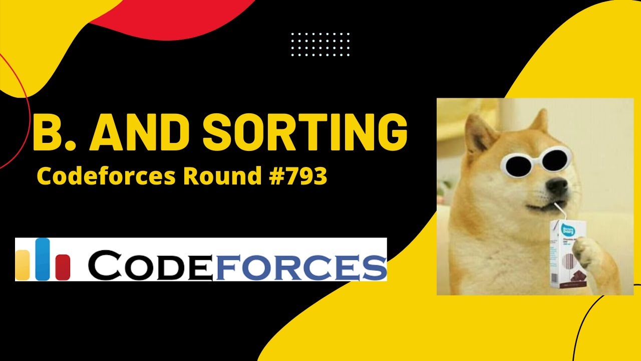 B. AND Sorting Codeforces Solution || Codeforces round 793 || Codeforces Hindi