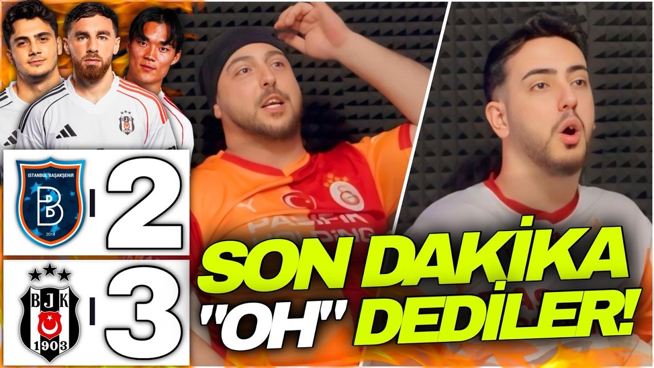 Son Dakika OH Dediler! | Başakşehir 2-3 Beşiktaş