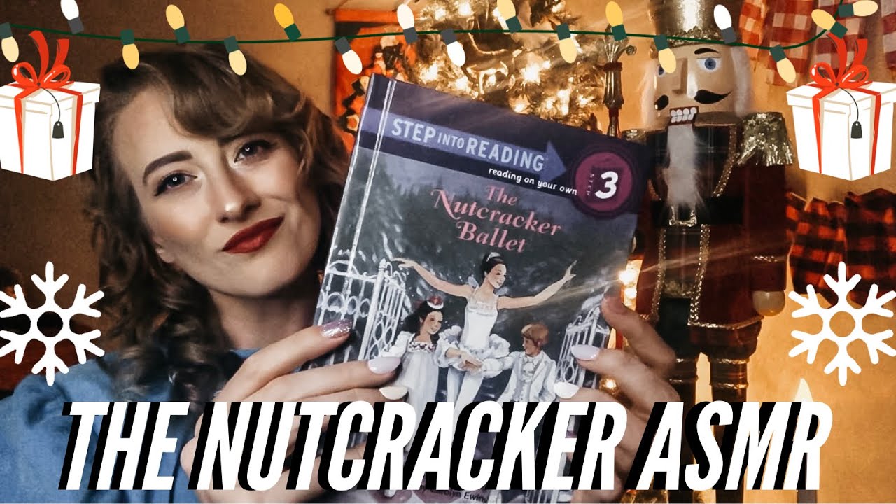 ASMR | Clara Stahlbaum reads you The Nutcracker on Christmas Eve 1892