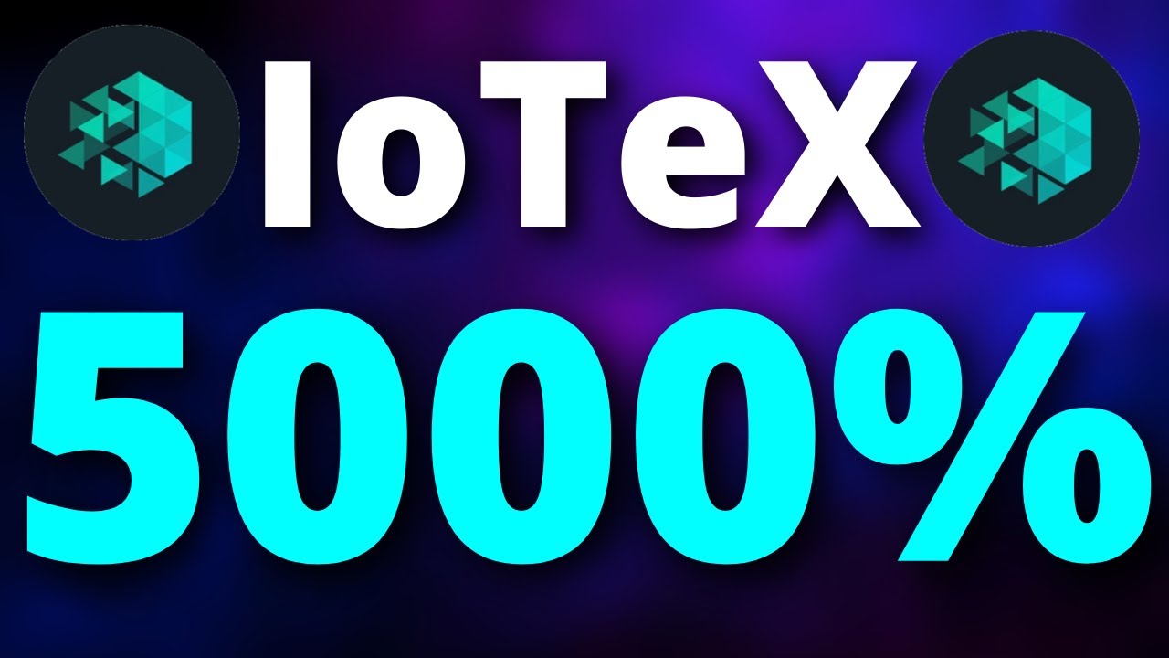 IoTeX WHY IT WILL 5000%?? - IOTX Price Prediction - What is IoTeX Coin?