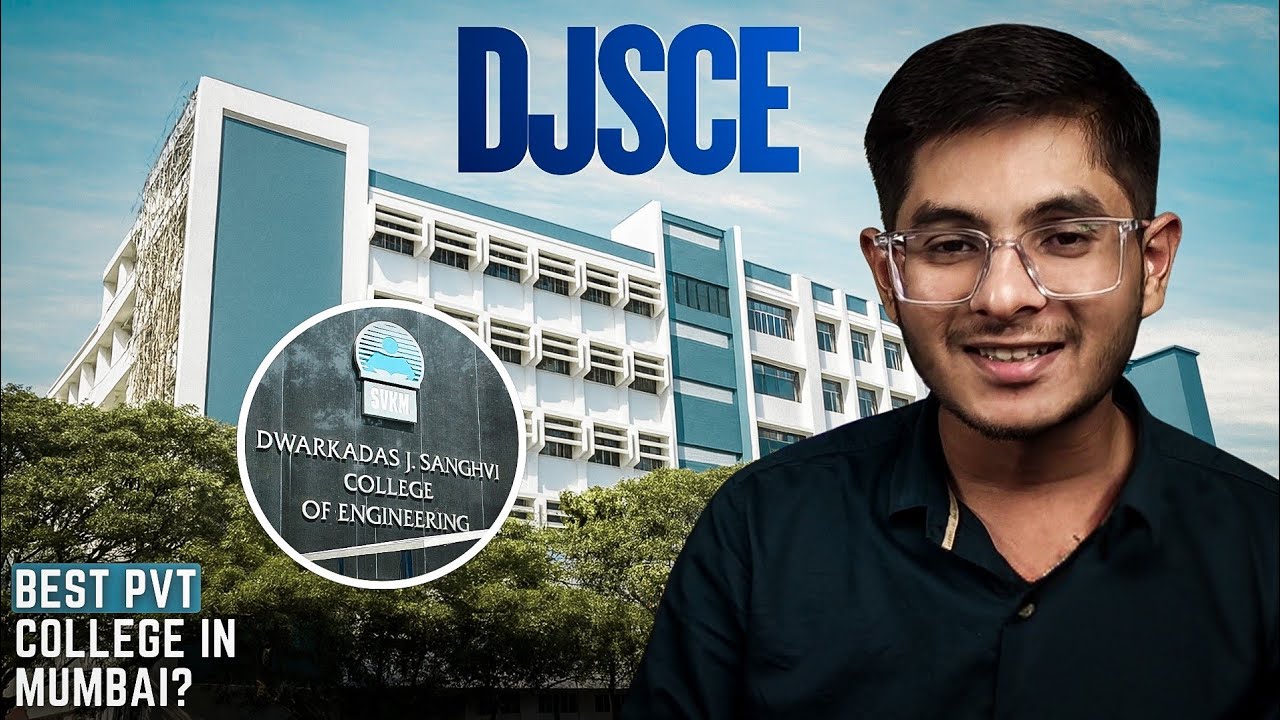 Is DJSCE Worth It in 2025? Full Review | Campus Tour + Honest Opinion