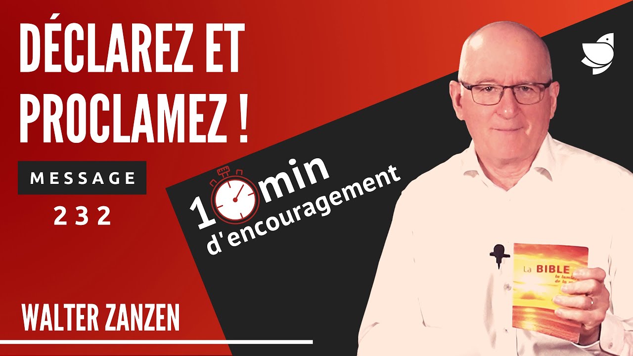 Déclarez et proclamez ! (232) - Walter Zanzen (EER Genève)