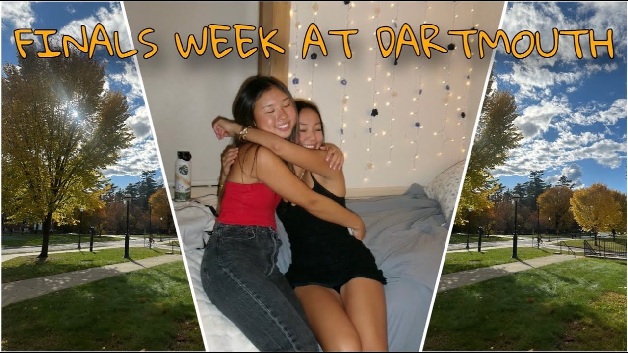 Week 10: Finals Week at Dartmouth College