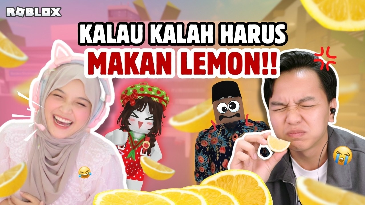 KALAU KALAH DI GAME INI WAJIB MAKAN LEMON🤣 OH NO ASEM BANGET😭😭 @iqbalparker I Roblox Indonesia