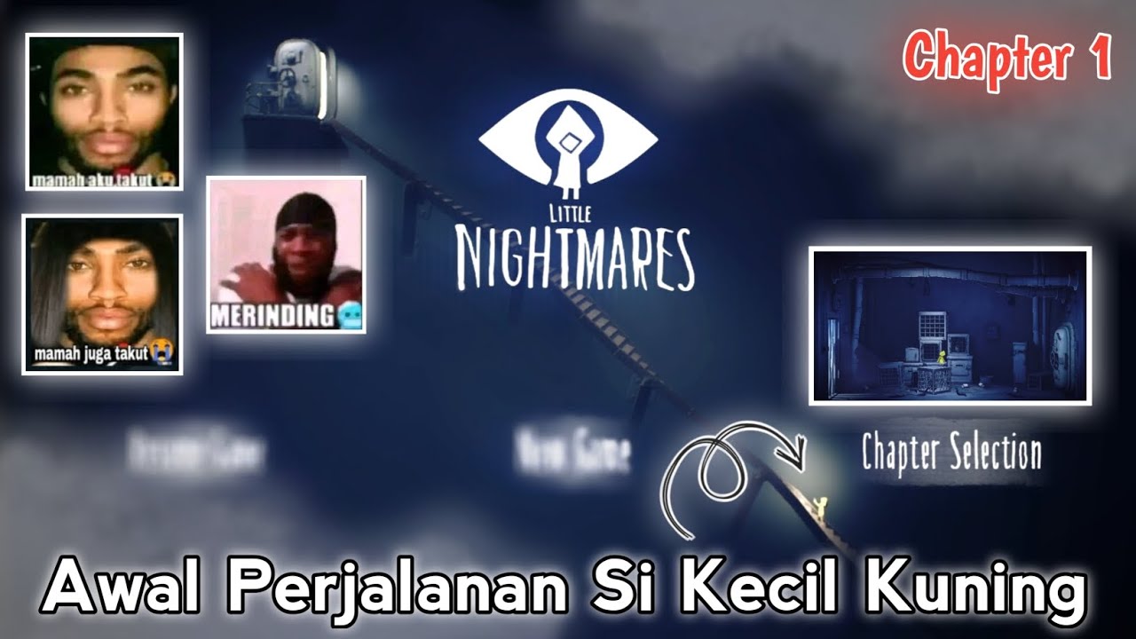 Awal Perjalanan Si Kecil Kuning Untuk Bangun Dari Mimpi² Buruknya ( Chapter 1 ) - Little Nightmares