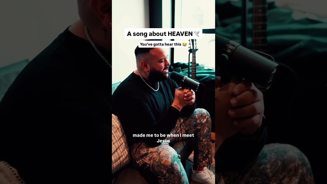 A song about HEAVEN!❤️