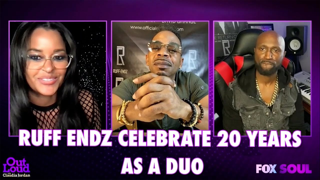 Ruff Endz Tease Their New Album & Describe Performing Virtually | Out Loud with Claudia Jordan