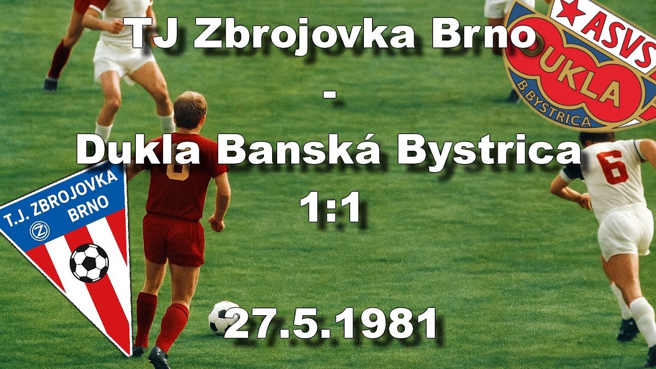 TJ Zbrojovka Brno - Dukla Banská Bystrica 1:1 (19.5.1981)