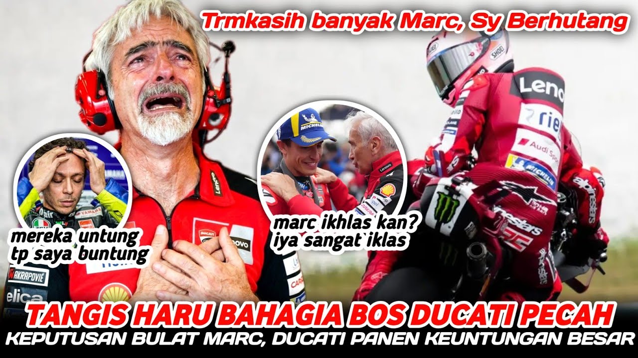 JADI INI KESEPAKATAN NYA !! BOS DUCATI PECAH TANGIS BAHAGIA ~ MARC MARQUEZ MEMBERKAHI DUCATI DADAKN?