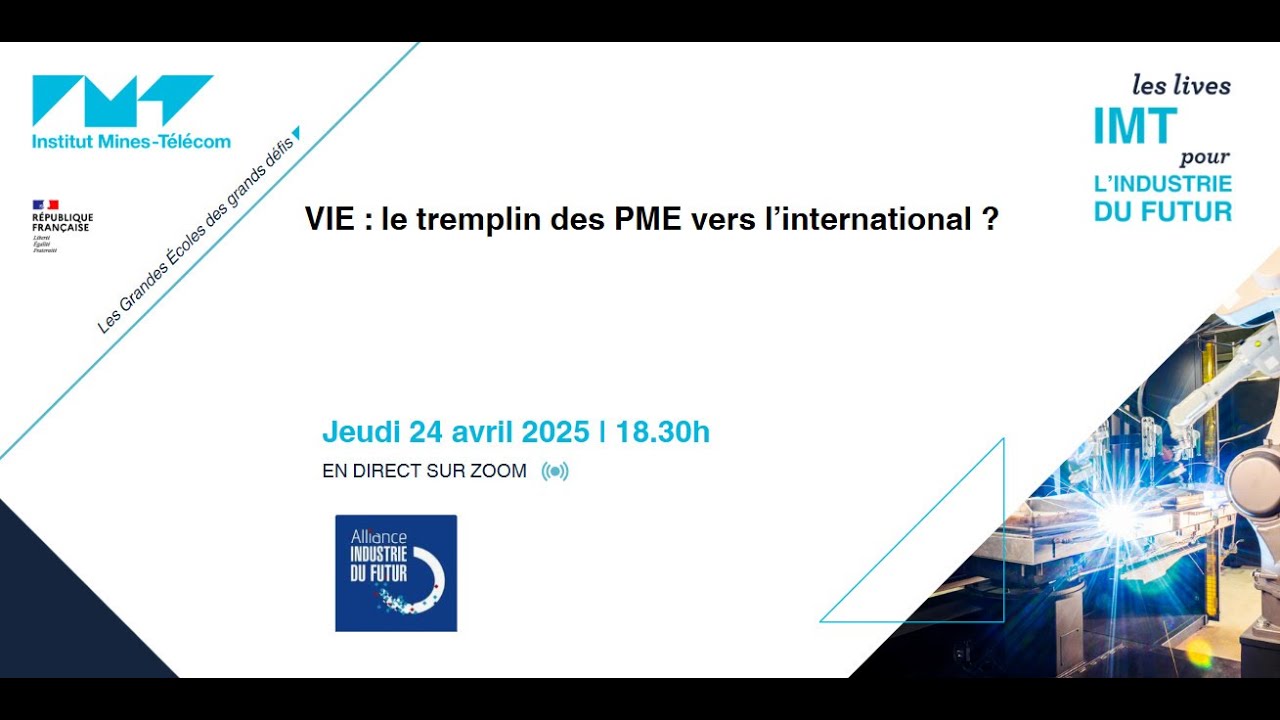 Replay du Live IMT pour l'industrie du futur du 24 avril 2025