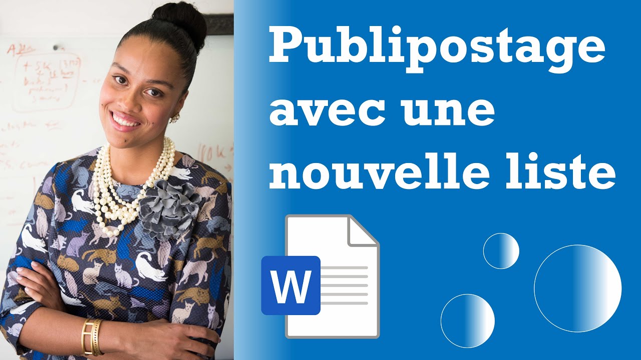 Word - Publipostage avec une nouvelle liste