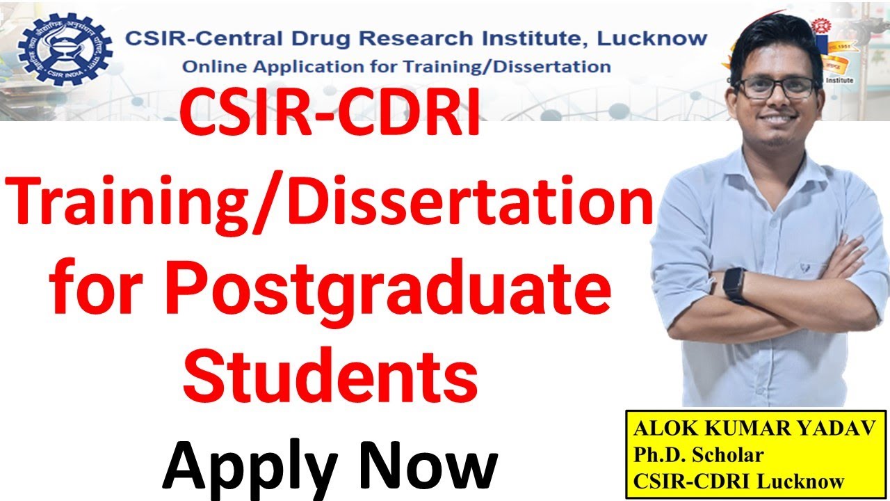 Get a Training/Dissertation at CSIR-CDRI for Postgrads - Apply Today
