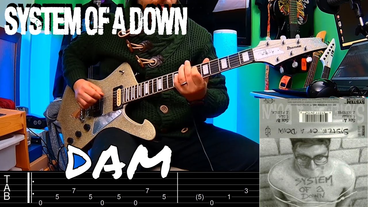 System of a Down - Dam |Guitar Cover| |Tab|