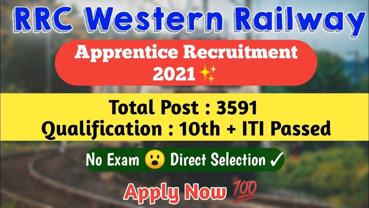 RRC Western Railway Apprentice Recruitment 2021 || rrc wr apprenticeship vacancy 2021 | Must Watch💯