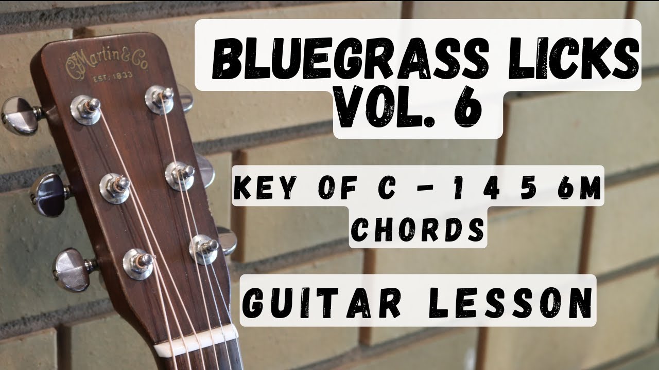 Bluegrass Licks Vol. 6: Guitar Lesson