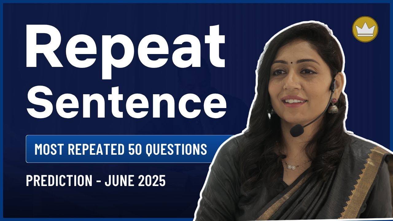 Repeat Sentence | Prediction Questions | June 2025 | PTE Speaking | PTE with Tejal