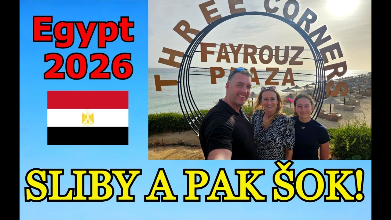 EGYPT 2026 | Jak se nám líbil hotel THREE CORNERS FAYROUZ PLAZA | Marsa Alam | Dovolená snů nebo ne?