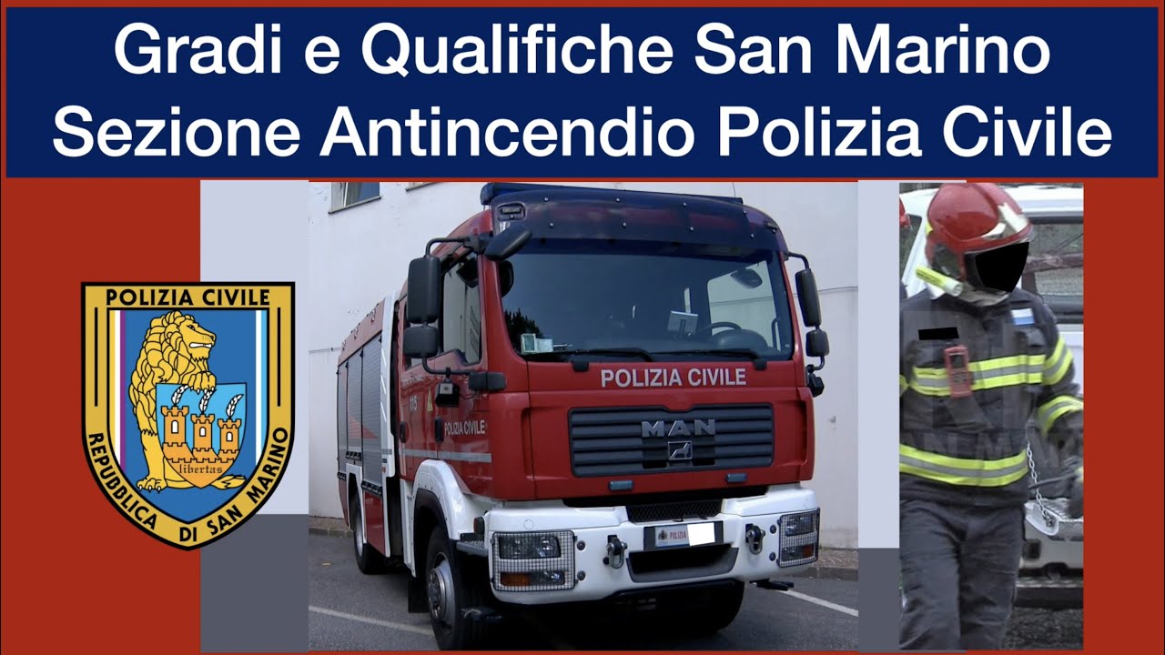 Gradi e Qualifiche Sezione Antincendio Polizia Civile Repubblica di San Marino
