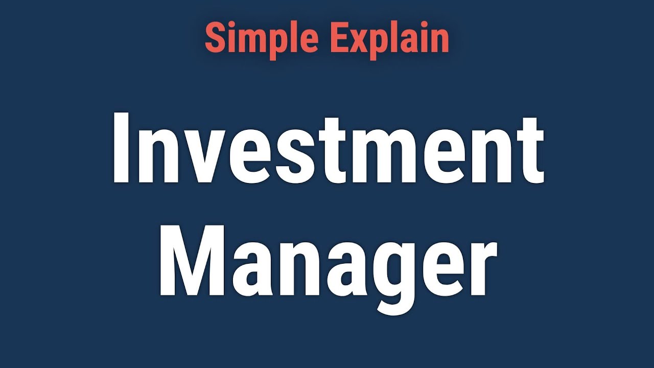What Is an Investment Manager? Roles, Skills, and Salary