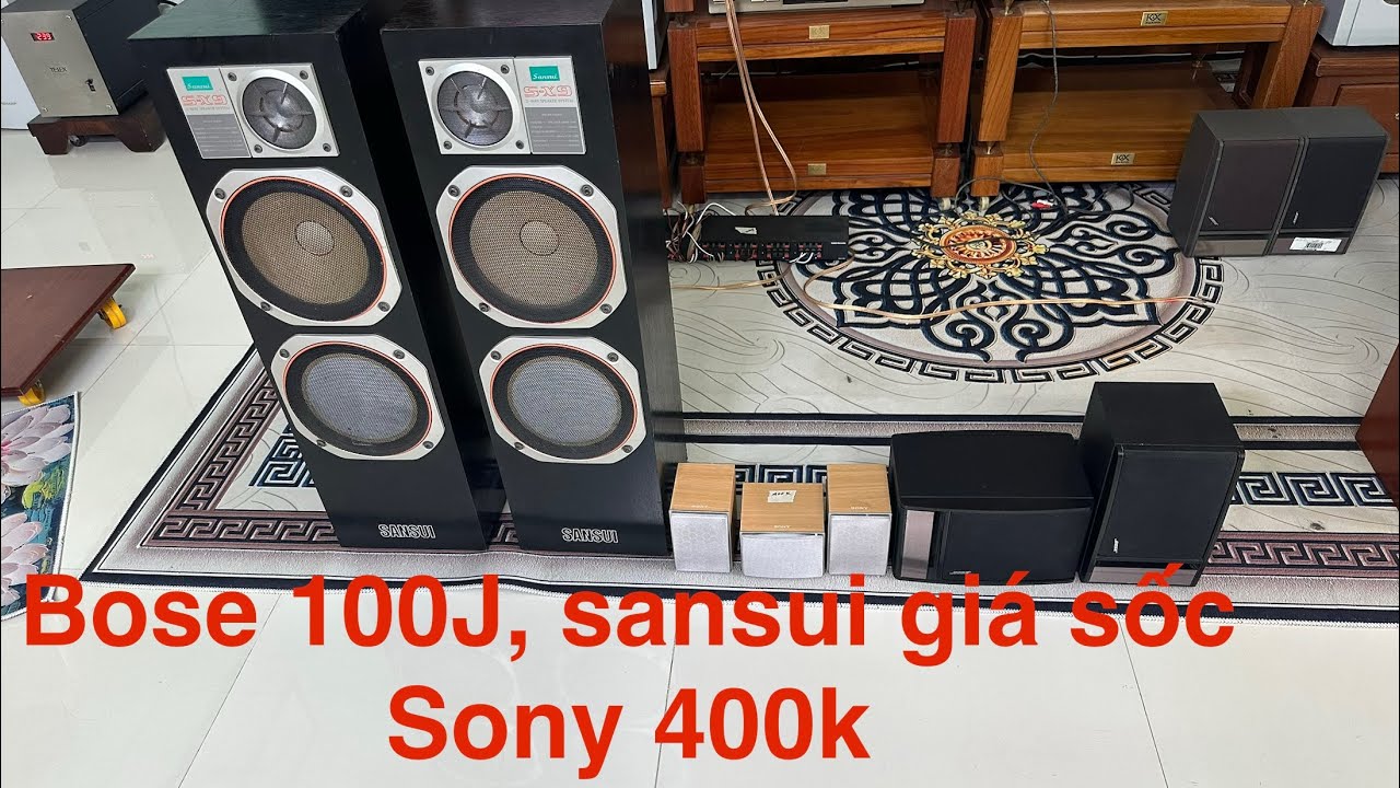 Loa Sansui S-X9 giá sốc, SONY 400k. Bose 100J mời khách xem chi tiết