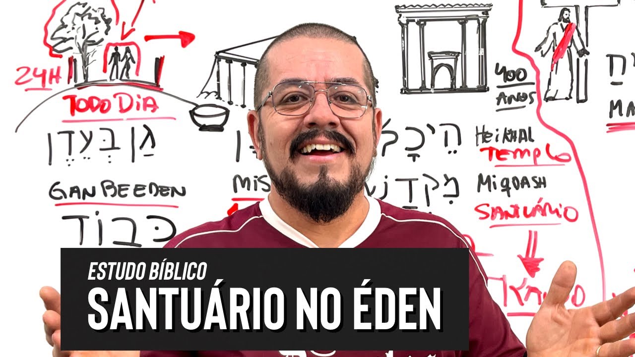 Adão e Eva no Santuário no Éden - Estudo Bíblico e Teológico