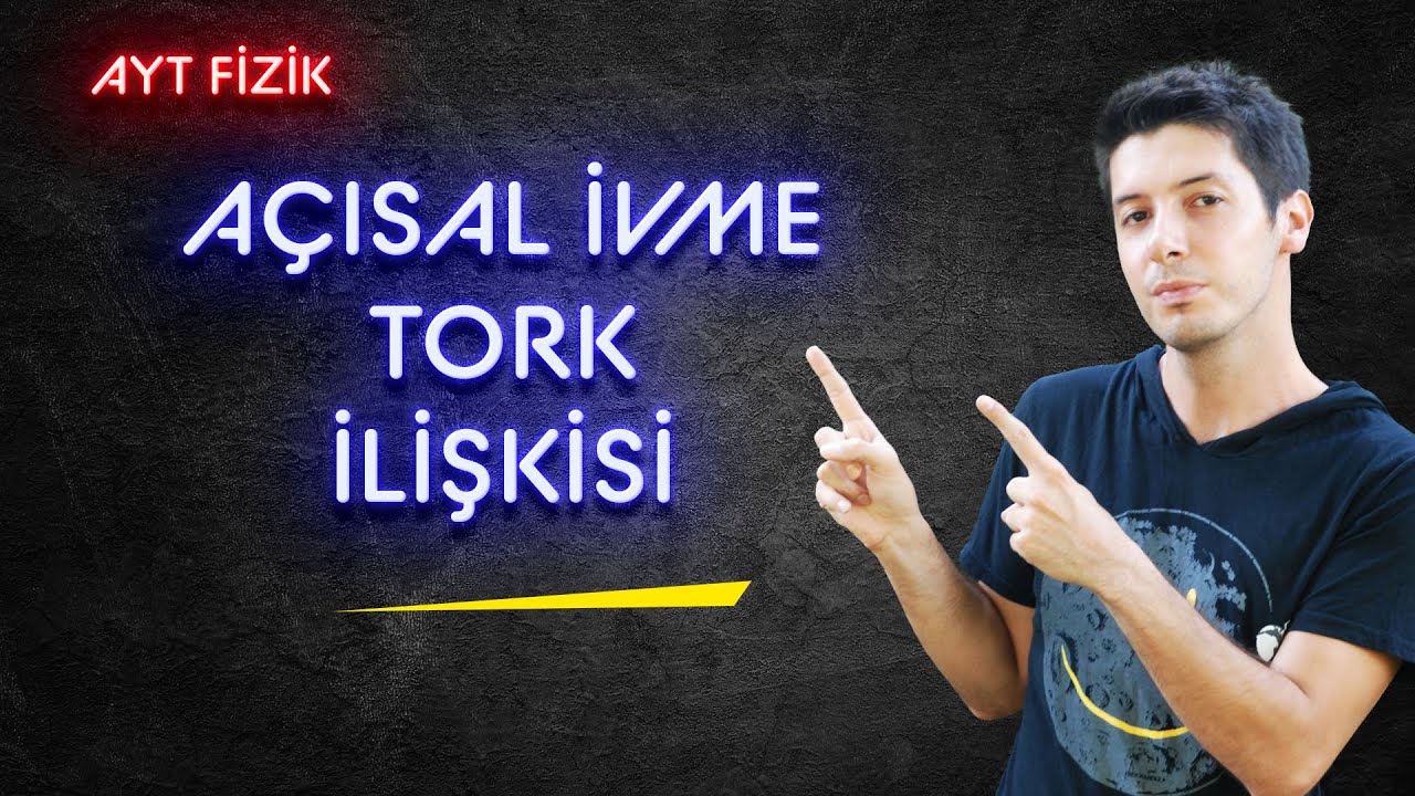 31) Açısal İvme Nedir? Açısal İvme Kavramı, Açısal İvme Tork İlişkisi / Örnek Sorular 10-11-12. Soru